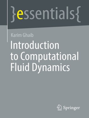 cover image of Introduction to Computational Fluid Dynamics